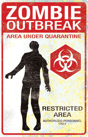 METAL SIGN ZOMBIE OUTBREAK